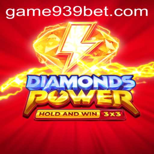 Unveiling Diamondspower: A Thrilling Game Experience Enhanced by 939bet