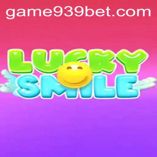 Discover the Excitement of LuckySmile: Your Gateway to Winning with 939bet